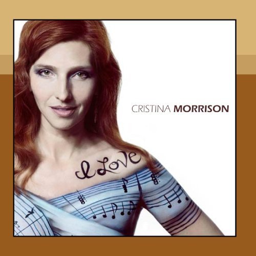 Cristina Morrison/I Love